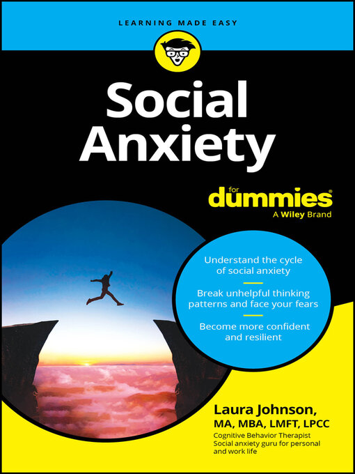 Title details for Social Anxiety For Dummies by Laura Johnson - Available